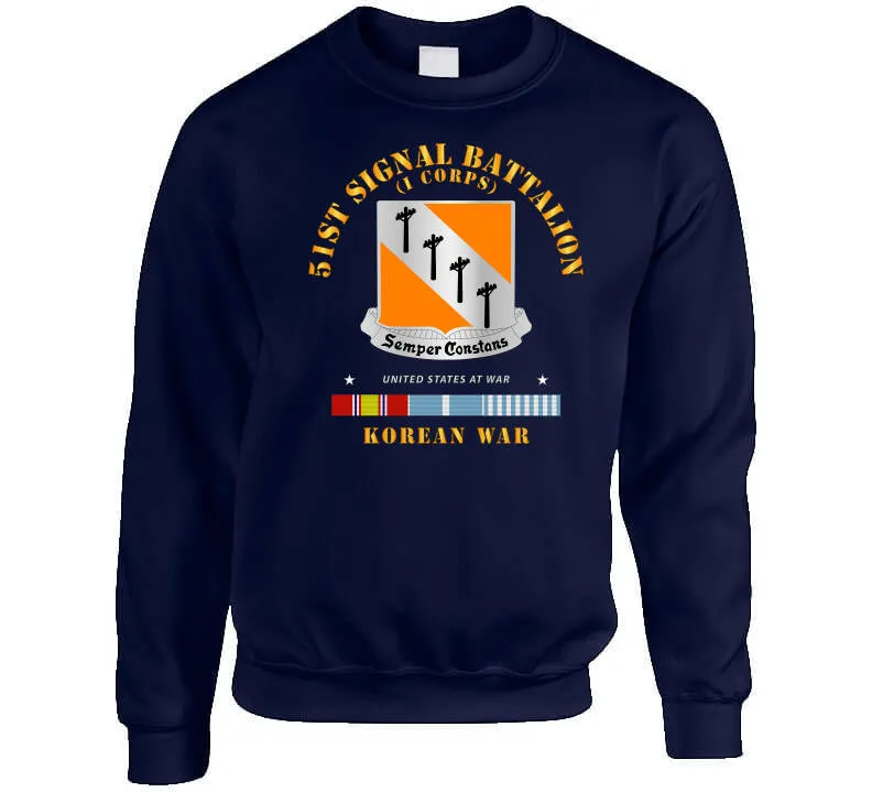 51st Signal Battalion - Korean War Classic T Shirt, Crewneck Sweatshirt, Hoodie, Long Sleeve