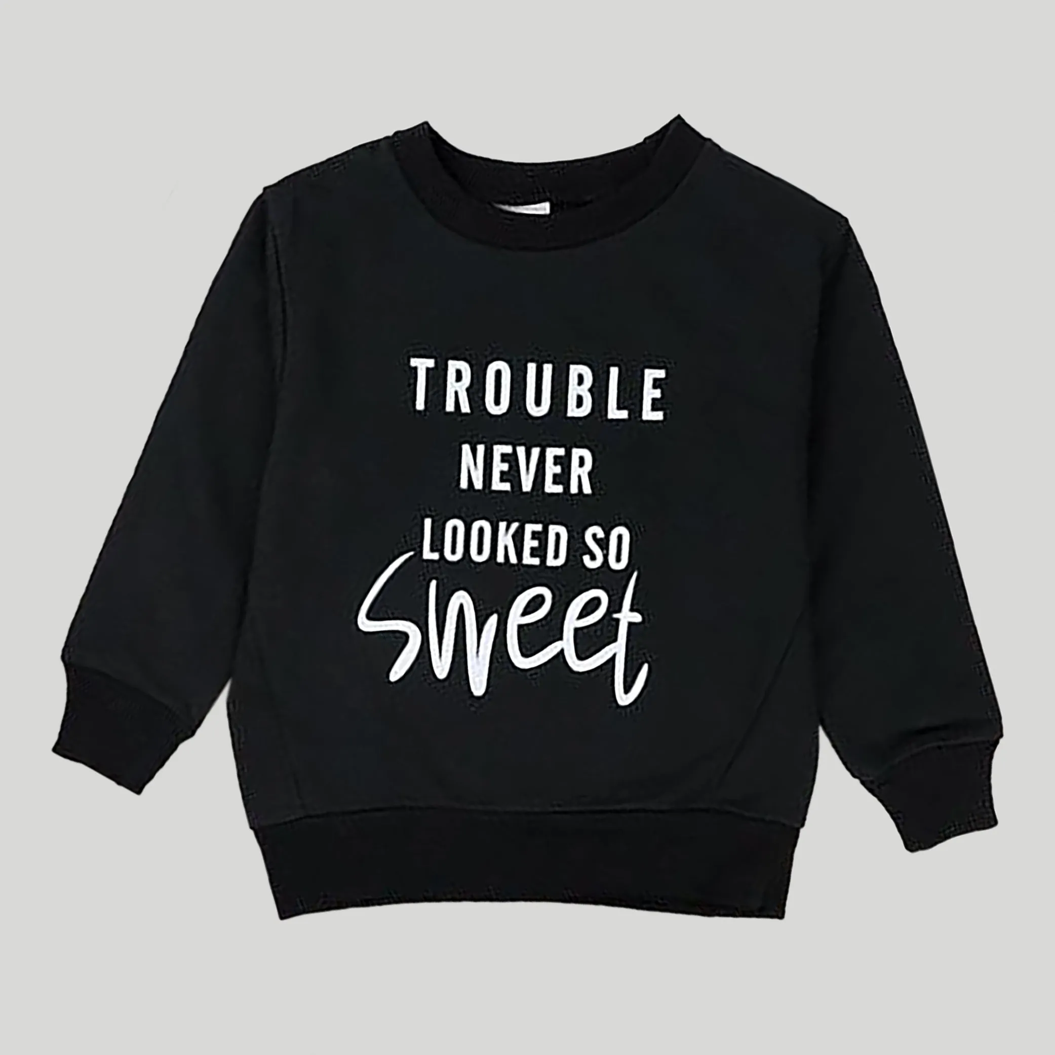 C1208 TA Trouble Sweet Black Sweat Shirt